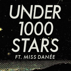 Under 1000 Stars (Kenny Summit Underwater Reprise)