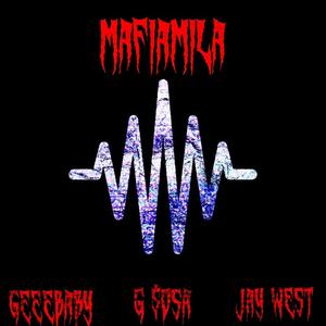 MafiaMilla (feat. G $osa & Jay West) [Explicit]