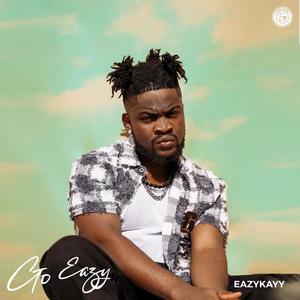 Go Eazy - EP (Explicit)