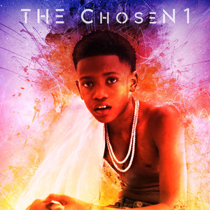 The Chosen 1 (Explicit)