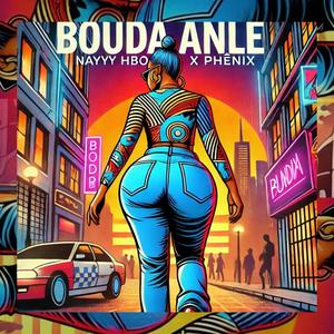Bouda anlè (feat. Phénix)