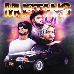 MUSTANG 90 (Explicit)