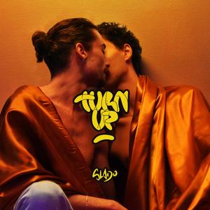 Turn Up (Explicit)
