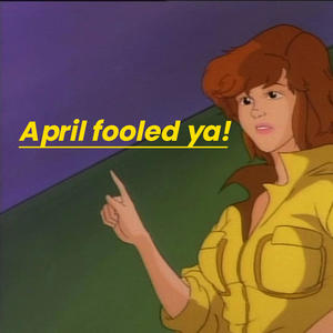 April Fooled Ya! (feat. RDL) (Explicit)