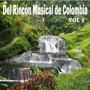 Del Rincón Musical de Colombia, Vol. 2