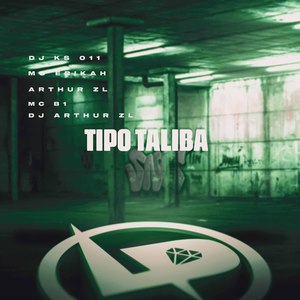 Tipo Talibã (Explicit)