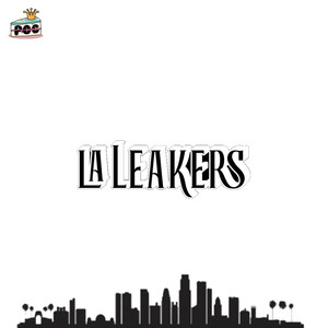 La Leakers (Explicit)