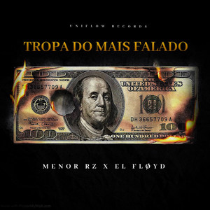 Tropa do Mais Falado (Explicit)