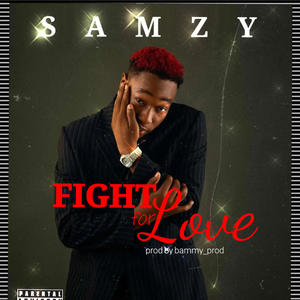 Fight for love (Explicit)