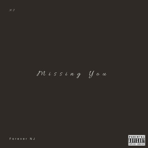 Missing You EP (Explicit)