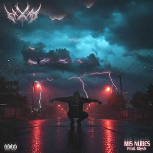 LexXxo - Mis Nubes (Explicit)