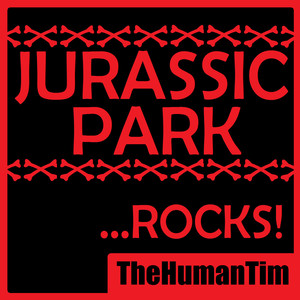 Jurassic Park ...ROCKS!