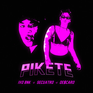 Pikete (Explicit)