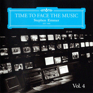 Time to Face the Music, Vol. 4 (2004 - 2009)