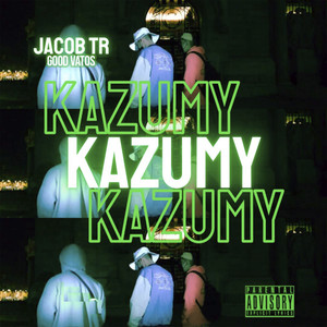 Kazumy (Explicit)