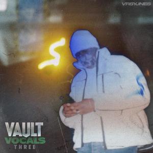 VAULTVOCALS III (Explicit)