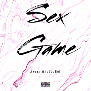 Sex Game (Explicit)