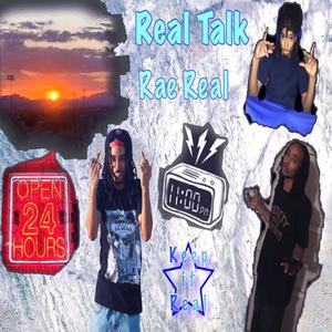 Real Talk (Explicit)