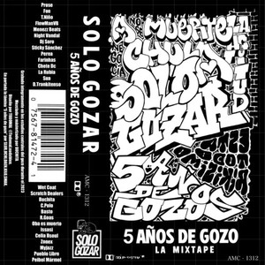 5 Años De Gozo (Explicit)