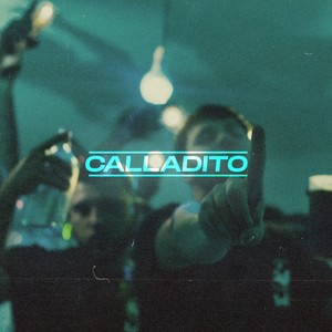 Calladito (Explicit)