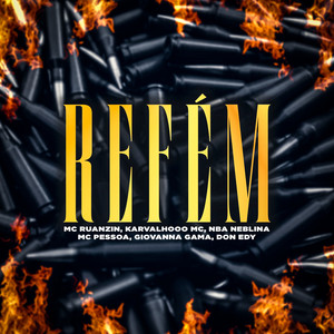 Refém (Explicit)