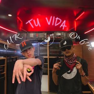 TU VIDA (feat. ON F1RE & MR)