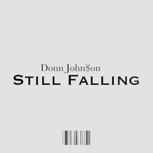 Still Falling (Explicit)