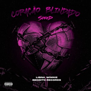 Coração Blindado (Speed Up|Explicit)