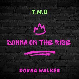 Donna On The Rise (Explicit)