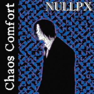 Chaos Comfort (Explicit)