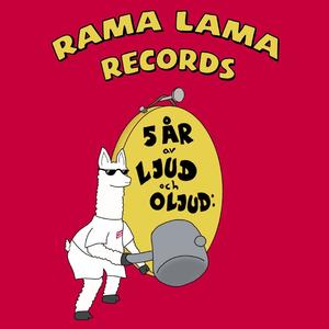 Rama Lama Records - The First Five Years (Explicit)