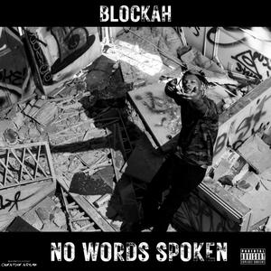 No Words Spoken (Explicit)