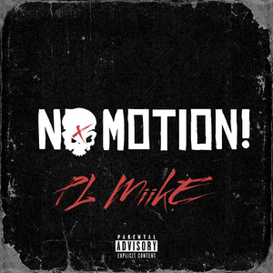 No Motion! (Explicit)