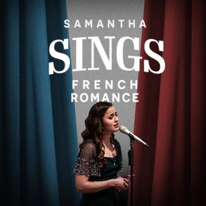 Samantha Sings French Romance