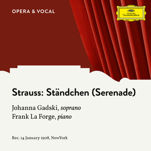 Strauss: 2. Ständchen (Serenade)