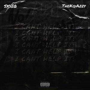 I cant help it (feat. Thekidazzy) [Explicit]