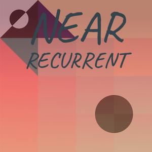 Near Recurrent