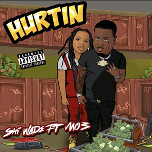 Hurtin(feat. MO3) (Explicit)
