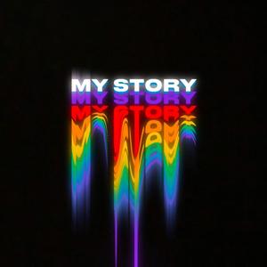 My Story (Explicit)