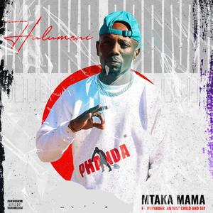 Mtaka Mama