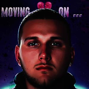 Moving On... (Explicit)