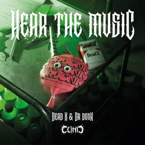 Hear the Music (Explicit)
