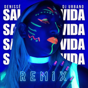 Sal de Mi Vida (Remix)