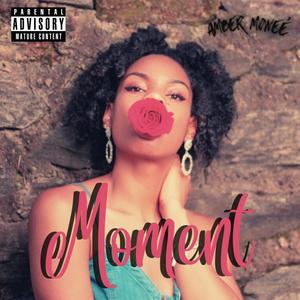 Moment (Explicit)