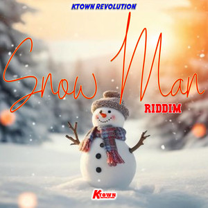 Snow Man Riddim