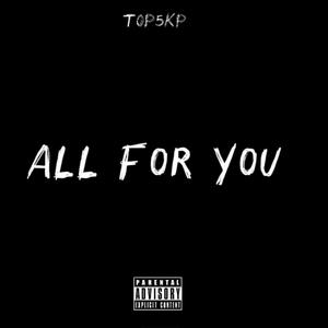 All for you (Explicit)