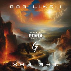 G.L.I.P.H.X: GOD LIKE I (HEAVEN) [Explicit]