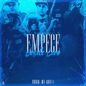 Empecé desde 0 (feat. Aemme)