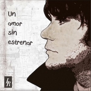 Un Amor sin Estrenar