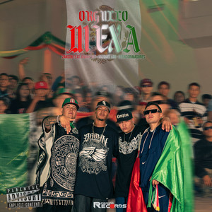 Orgullo Mexa (Explicit)